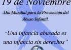 DIA MUNDIAL PARA LA PREVENCION DEL ABUSO INFANTIL