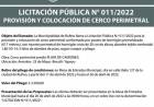 LICITACION PUBLICA N| 011/2022 PROVISION Y COLOCACION DE CERCO PERIMETRAL