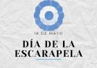 18 DE MAYO: DIA DE LA ESCARAPELA