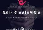 30 DE JULIO: DIA MUNDIAL DE LA TRATA DE PERSONAS