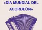 6 DE MAYO: DIA MUNDIAL DEL ACORDEON