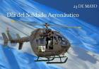 23 DE MAYO: DIA DEL SOLDADO AERONAUTICO
