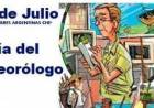 11 DE JULIO: DIA DEL METEOROLOGO EN ARGENTINA