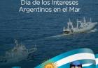 16 DE JULIO: DIA DE LOS INTERESES  ARGENTINOS EN EL MAR