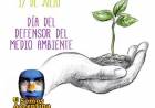 17 DE JULIO: DIA DEL DEFENSOR DEL MEDIO AMBIENTE