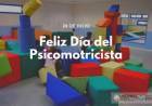 28 DE JULIO: DIA DEL PSICOMOTRICISTA