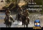 18 DE AGOSTO: DIA DE LA ESPECIALIDAD DEL BAQUEANO