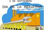 2 DE SETIEMBRE: DIA DE LA INDUSTRIA