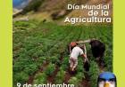 9 DE SETIEMBRE: DIA MUNDIAL DE LA AGRICULTURA