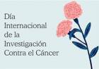 24 DE SETIEMBRE; DIA INTERNACIONAL  DE LA INVESTIGACION CONTRA EL CANCER