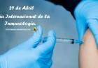 29 DE ABRIL: DIA INTERNACIONAL DE LA INMUNOLOGIA