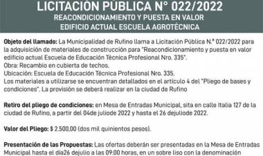 LICITACION PUBLICA N° 022/2022 REACONDICIONAMIENTO Y PUESTA EN VALOR EDIFICIO ACTUAL ESCUELA AGROTECNICA