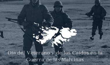 2 DE ABRIL: DIA DEL VETERANO Y DE LOS CAIDOS EN LA GUERRA DE MALVINAS