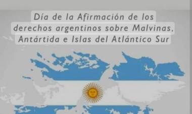 10  DE JUNIO: DIA DE LA AFIRMACION SOBRE DERECHOS ARGENTINOS SOBRE MALVINAS. ANTARTIDA E ISLAS DEL ATLANTICO SUR