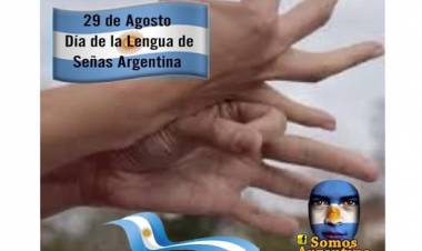 29 DE AGOSTO: DIA DE LA LENGUA DE SEÑAS ARGENTINAS