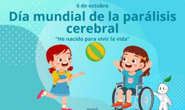 6 DE OCTUBRE: DIA MUNDIAL DE LA PARALISIS CEREBRAL