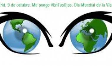 13 DE OCTUBRE: DIA MUNDIAL DE LA VISION