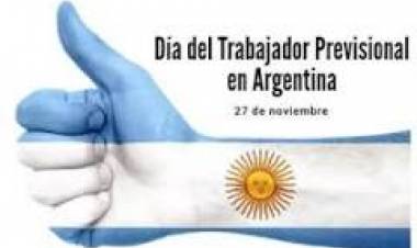 27 DE NOVIEMBRE: DIA DEL TRABAJADOR PREVISIONAL ARGENTINO