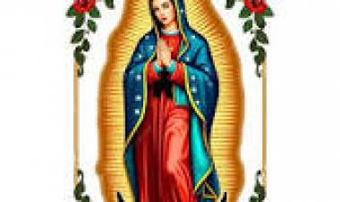 12 DE DICIEMBRE: DIA DE LA VIRGEN DE GUADALUPE
