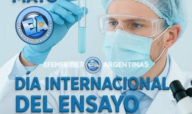 20 DE MAYO: DIA INTERNACIONAL DEL ENSAYO CLINICO