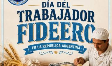 22 DE MAYO: DIA DEL TRABAJADOR FIDEERO