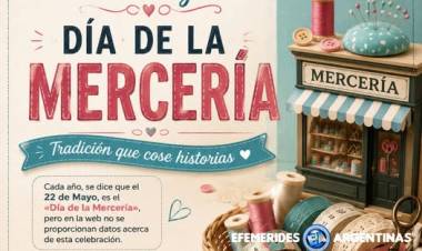 22 DE MAYO: DIA DE LA MERCERIA