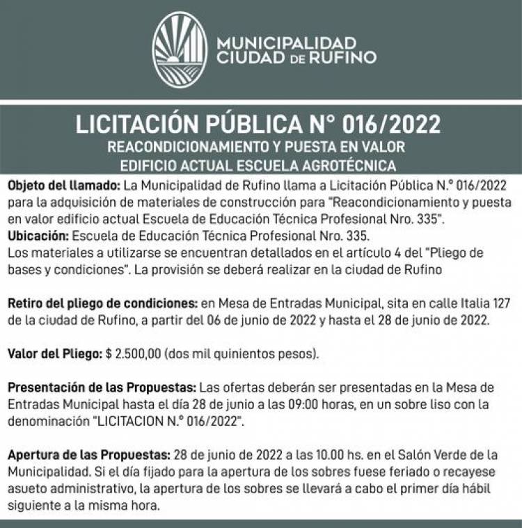 LICITACION PUBLICA 016/2022 REACONDICINAMIENTO Y PUESTA EN VALOR DEL ACTUAL ESCUELA  EDIFICIO AGROTECNICA
