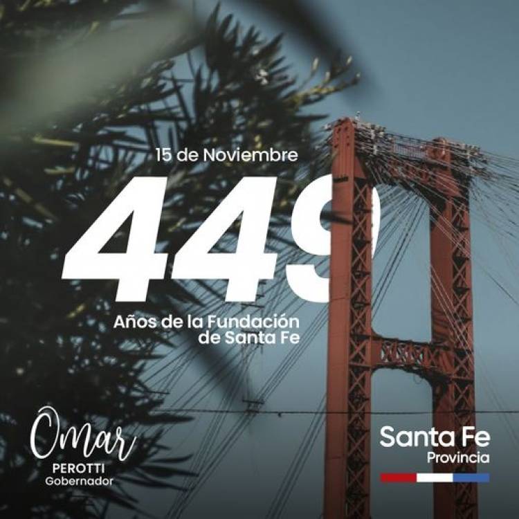 449 AÑOS DE LA FUNDACION DE SANTA FE