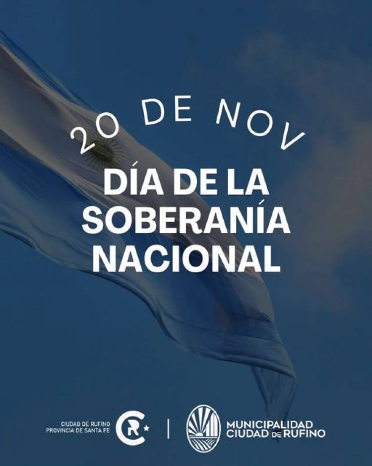 20 DE NOVIEMBRE: DIA DE LA SOBERANIA NACIONAL
