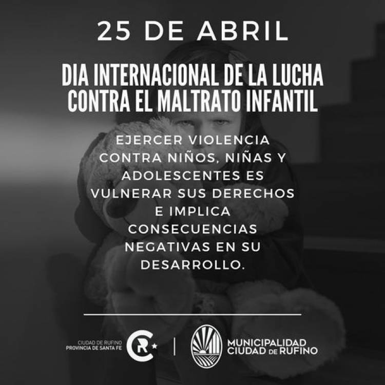25 DE ABRIL: DIA INTERNACIONAL DE LA LUCHA CONTRA EL MALTRATO INFANTIL