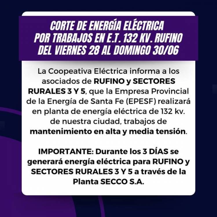 CORTE DE ENERGIA ELECTRICA- VIERNES 28/ DOMINGO 30 DE JUNIO