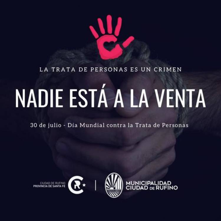 30 DE JULIO: DIA MUNDIAL DE LA TRATA DE PERSONAS