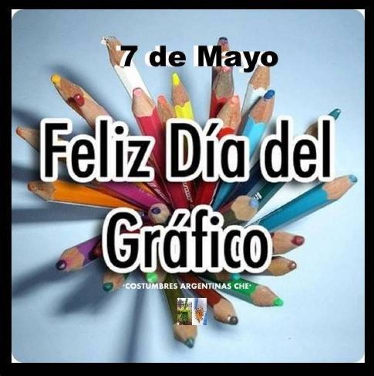 7 DE MAYO: DIA DEL TRABAJADOR GRAFICO