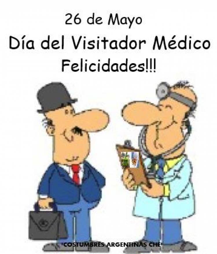 26 DE MAYO: DIA DEL VISITADOR MEDICO