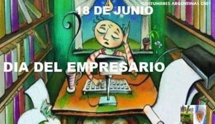18 DE JUNIO: DIA DEL EMPRESARIO