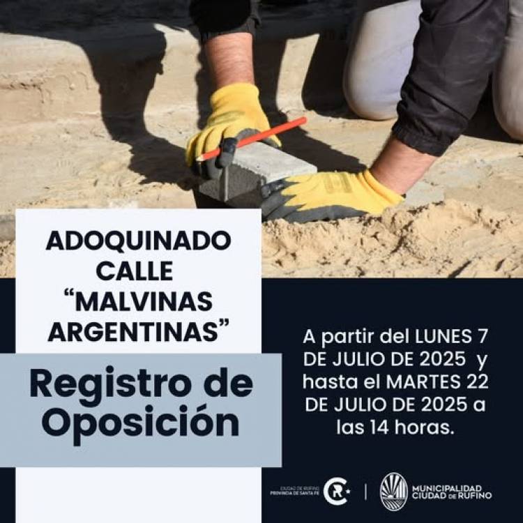 REGISTRO DE OPOSICION: ADOQUINADO CALLE "MALVINAS ARGENTINAS"