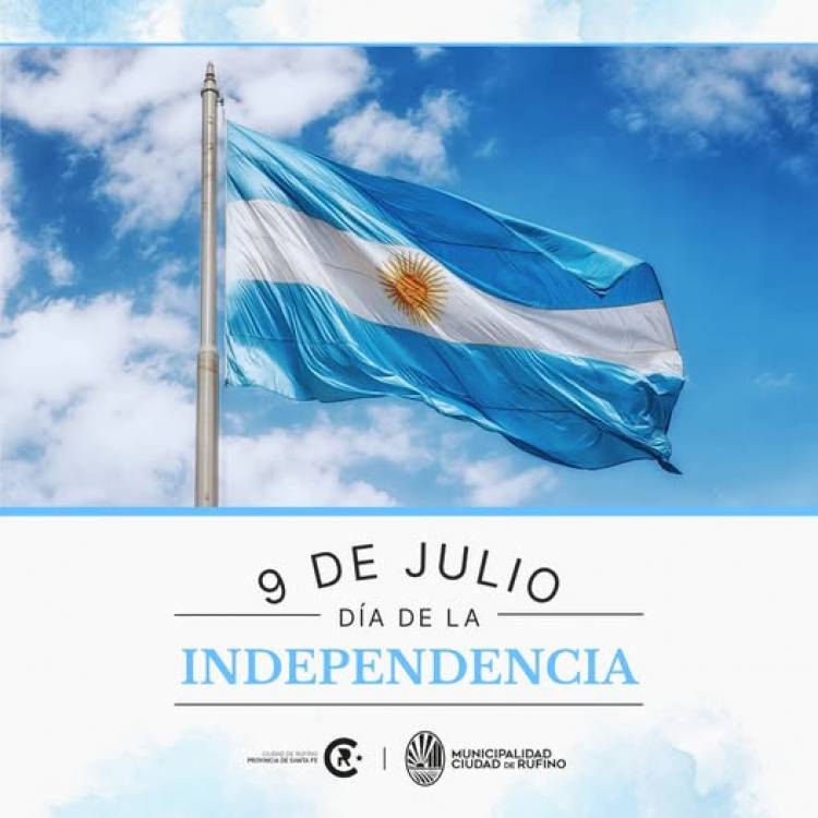 9 DE JULIO- DIA DE LA INDEPENDENCIA