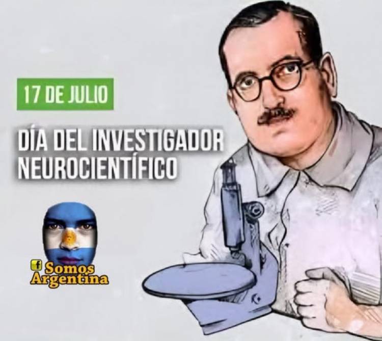 17 DE JULIO: DIA DEL INVESTIGADOR NEUROCIENTIFICO