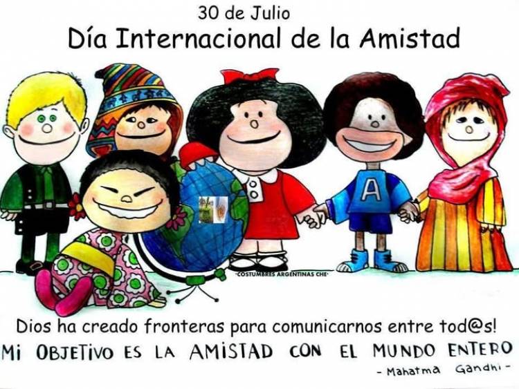 30 DE JULIO: DIA INTERNACIONAL DE LA AMISTAD