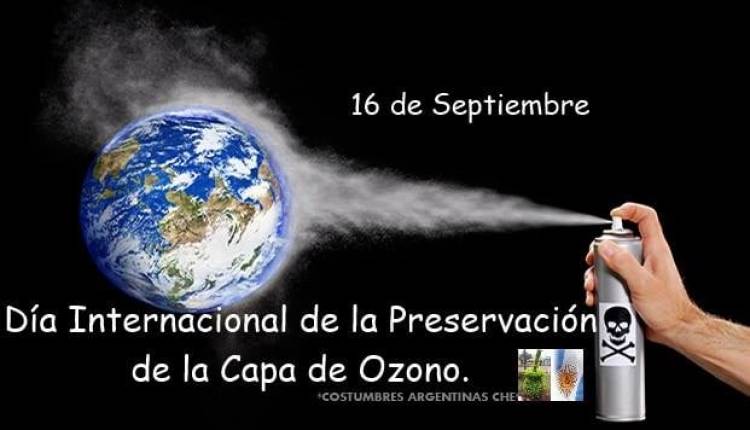 16 DE SETIEMBRE: DIA INTERNACIONAL DE  LA PRESERVACION DE LA CAPA DE OZONO