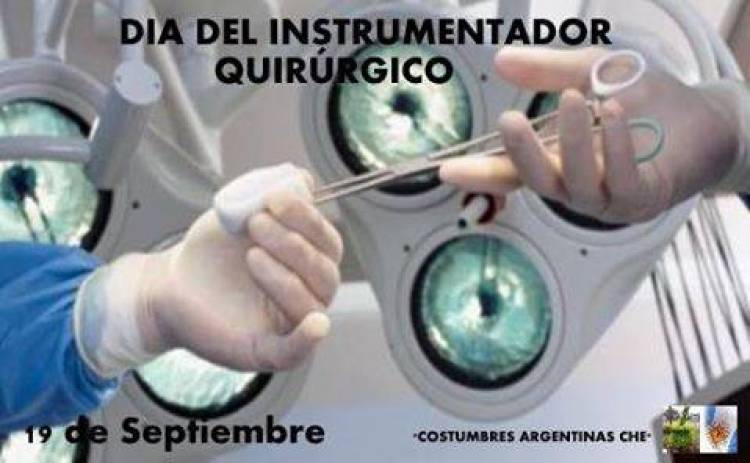 19 DE SETIEMBRE: DIA DEL INSTRUMENTADOR QUIRURGICO