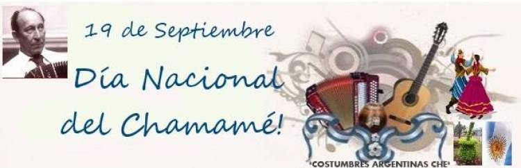 19 DE SETIEMBRE: DIA NACIONAL DEL CHAMAME