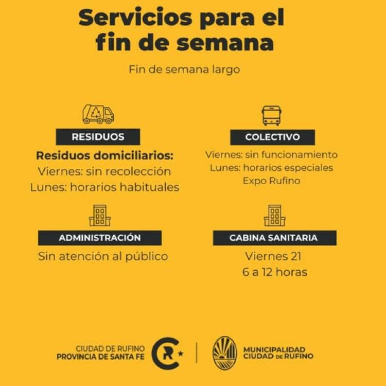 SERVICIOS PARA EL FIN DE SEMANA LARGO 