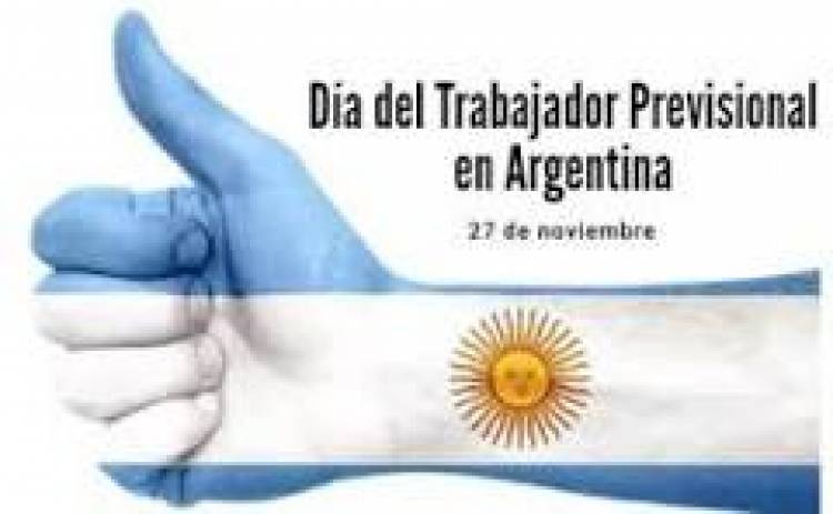 27 DE NOVIEMBRE: DIA DEL TRABAJADOR PREVISIONAL ARGENTINO