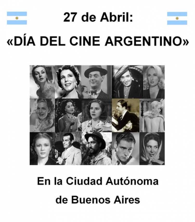 27 DE ABRIL: DIA DEL CINE ARGENTINO