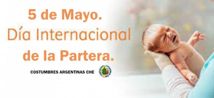 5 DE MAYO: DIA INTERNACIONAL DE LA PARTERA