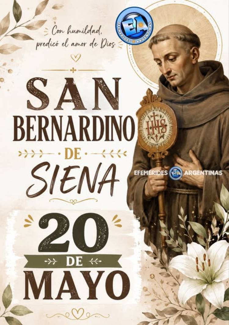 20 DE MAYO: SAN BERNARDINO DE SIENA